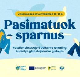 Tradiciškai pirmąjį liepos savaitgalį Lietuvoje minima Globėjų diena
